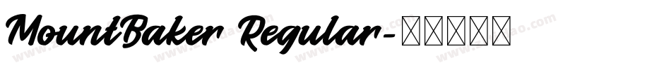 MountBaker Regular字体转换